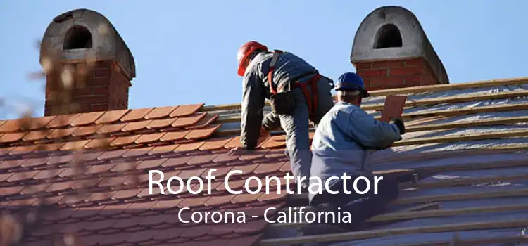 Roof Contractor Corona - California